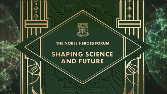  HKU Co-hosts "The Nobel Heroes Forum: Shaping Science and Future"